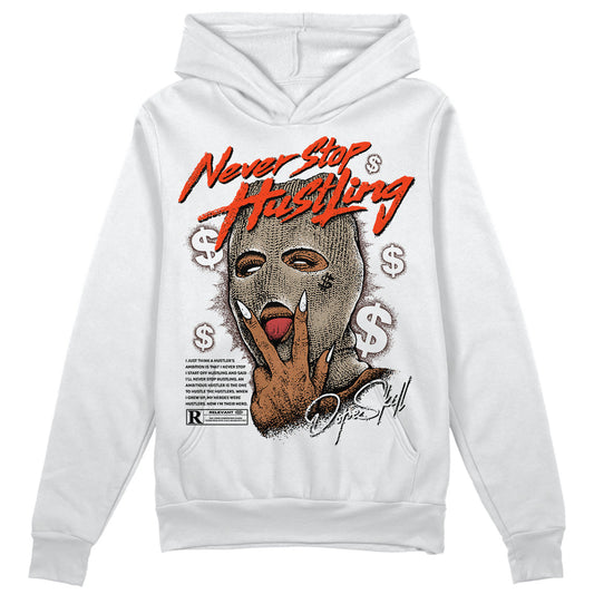 Latte 1s DopeSkill Hoodie Sweatshirt Never Stop Hustling Graphic