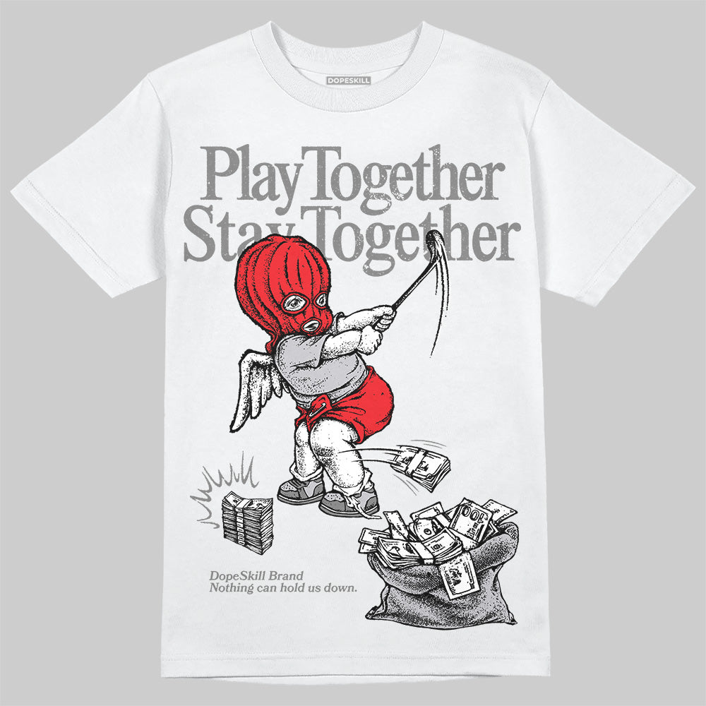 Grey Collection DopeSkill T-Shirt Play together, Stay together Graphic