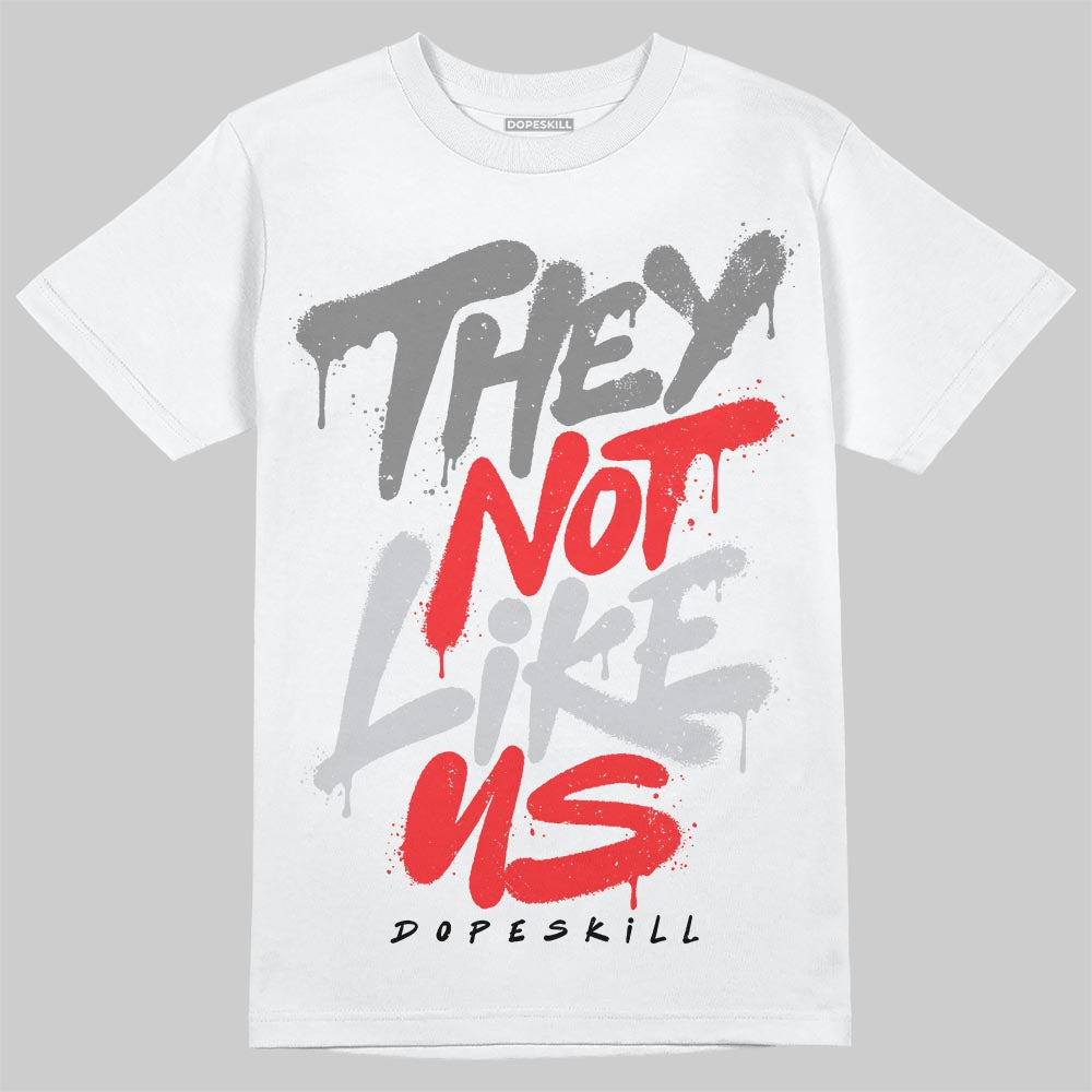 Grey Collection DopeSkill T-Shirt They Not Like Us Graphic