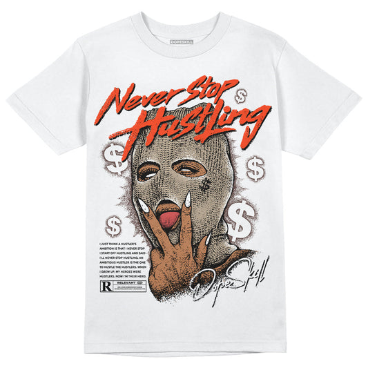 Latte 1s DopeSkill T-Shirt Never Stop Hustling Graphic