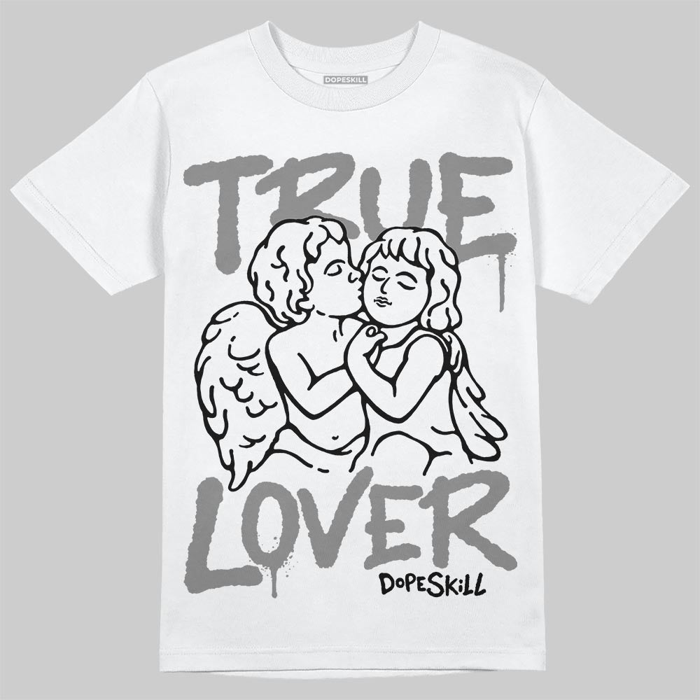 Grey Collection DopeSkill T-Shirt True Lover Graphic