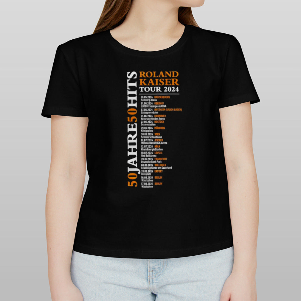 50 Jahre â€“ 50 Hits Roland Kaiser Tour 2024 Schedule shirt