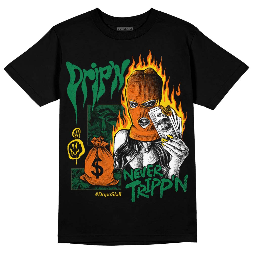 Green Collection DopeSkill T-Shirt Drip'n Never Tripp'n Graphic