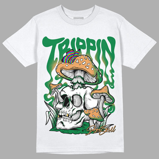 Pine Green 4s DopeSkill T-Shirt Trippin Graphic