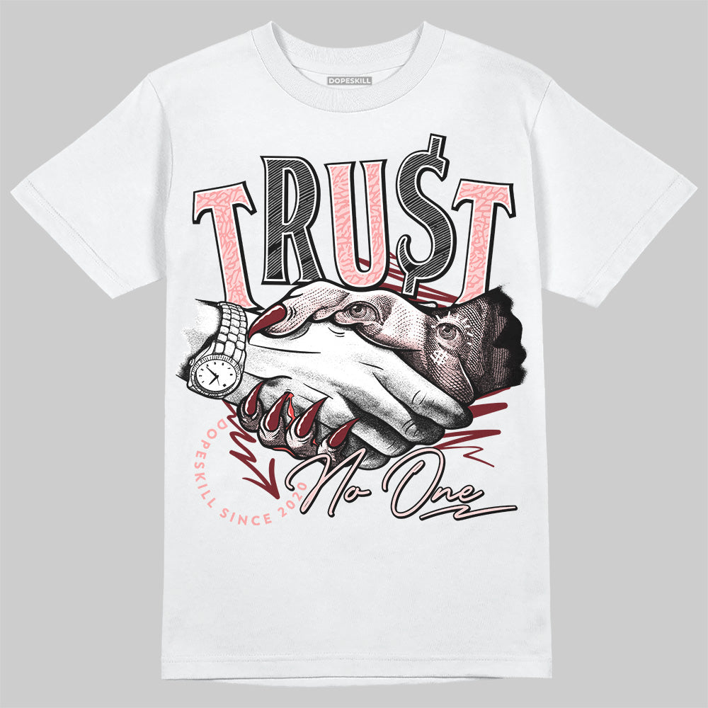 VALENTINE'S Day 3s DopeSkill T-Shirt Trust No One Graphic