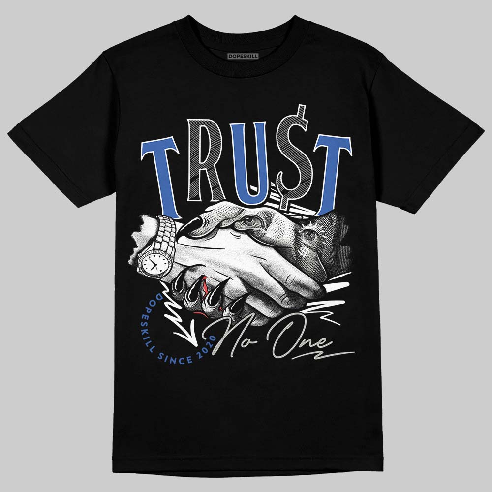 Lucky Shorts 3s DopeSkill T-Shirt Trust No One Graphic