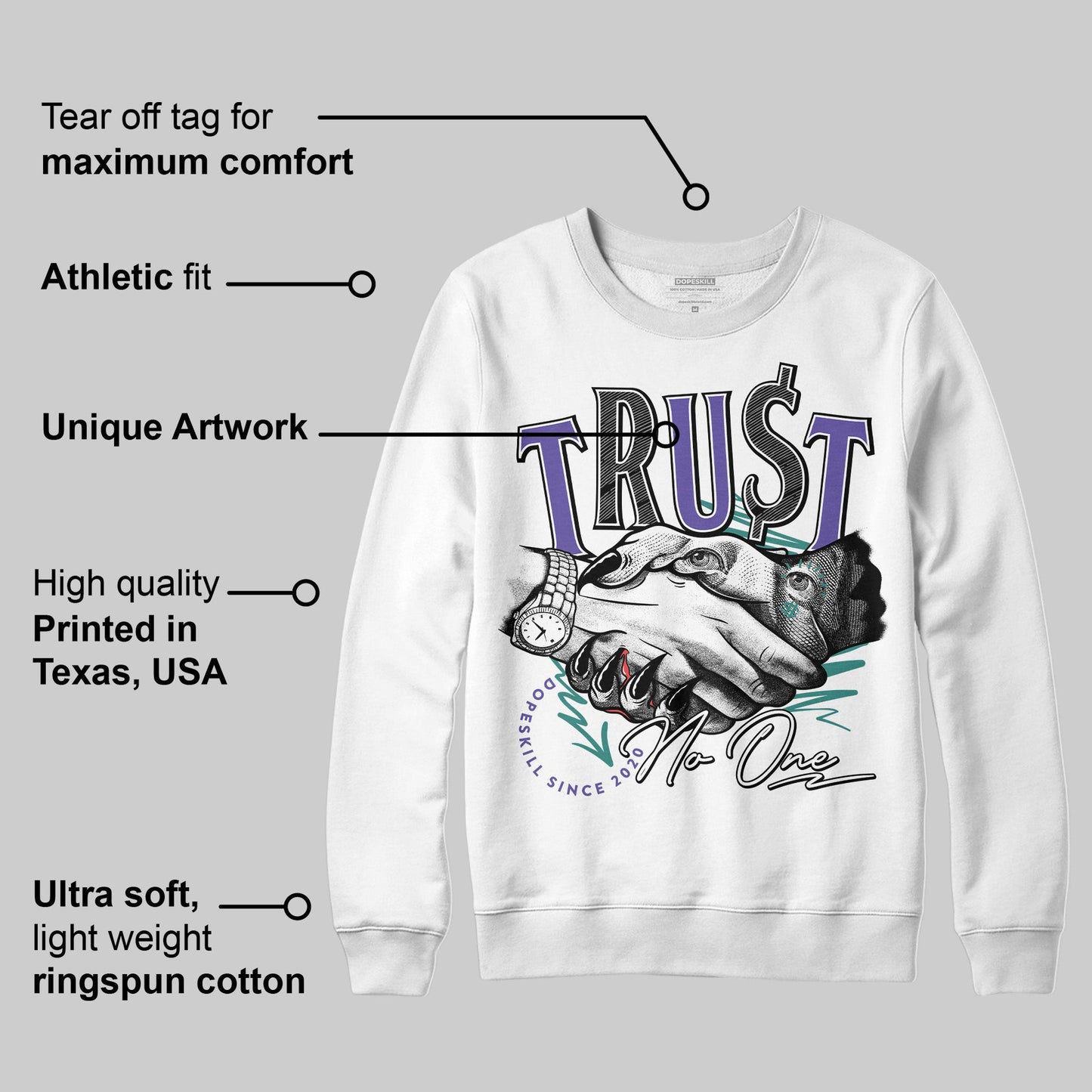 Grape 5s DopeSkill Sweatshirt Trust No One Graphic