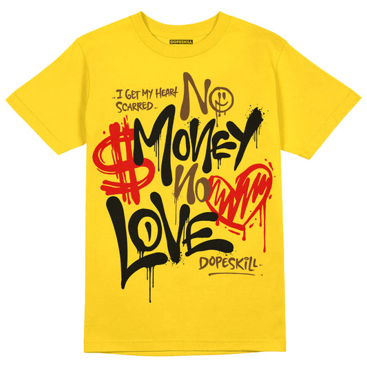 Yellow Ochre 6s DopeSkill Yellow T-shirt No Money No Love Typo Graphic