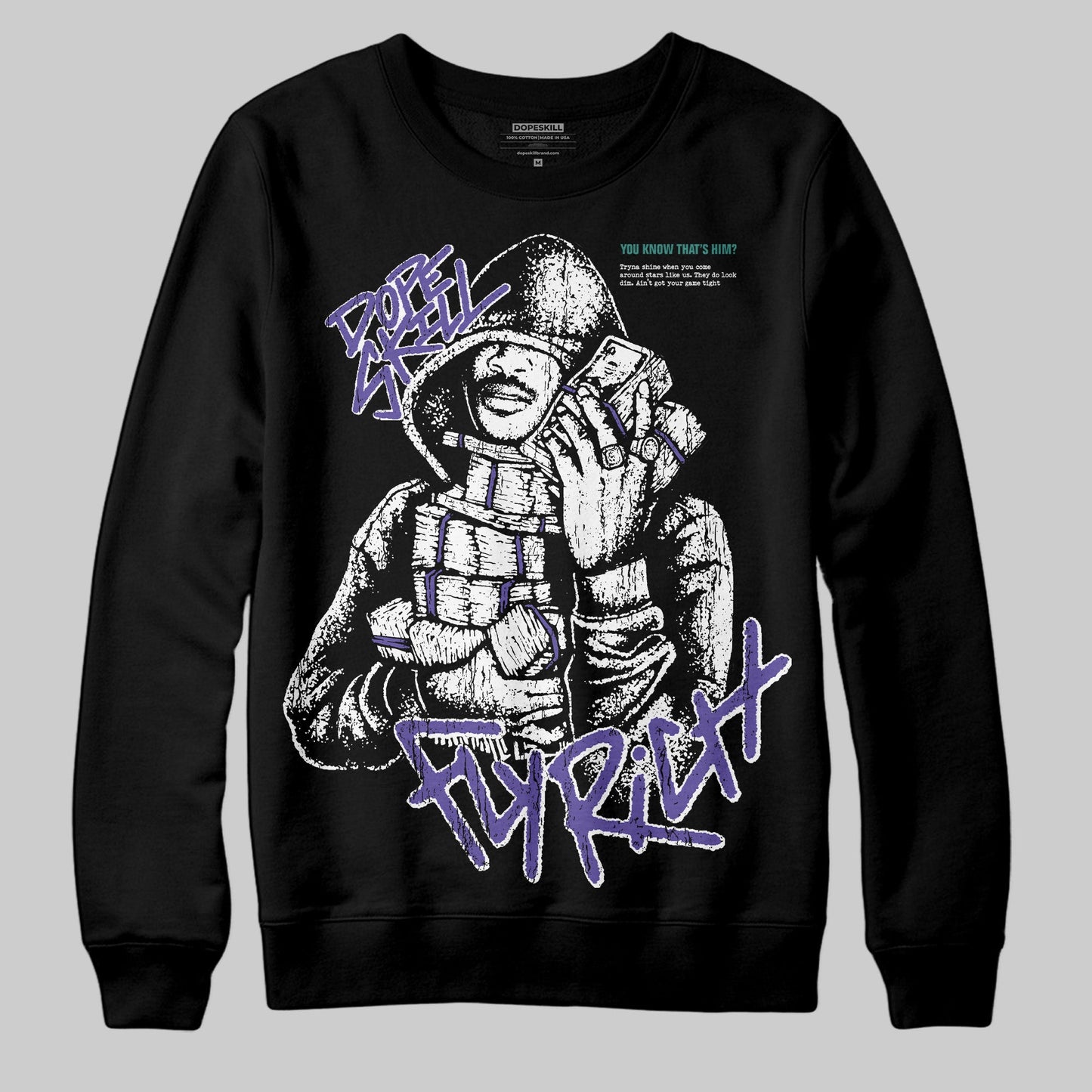 Grape 5s DopeSkill Sweatshirt Fly Rich Graphic