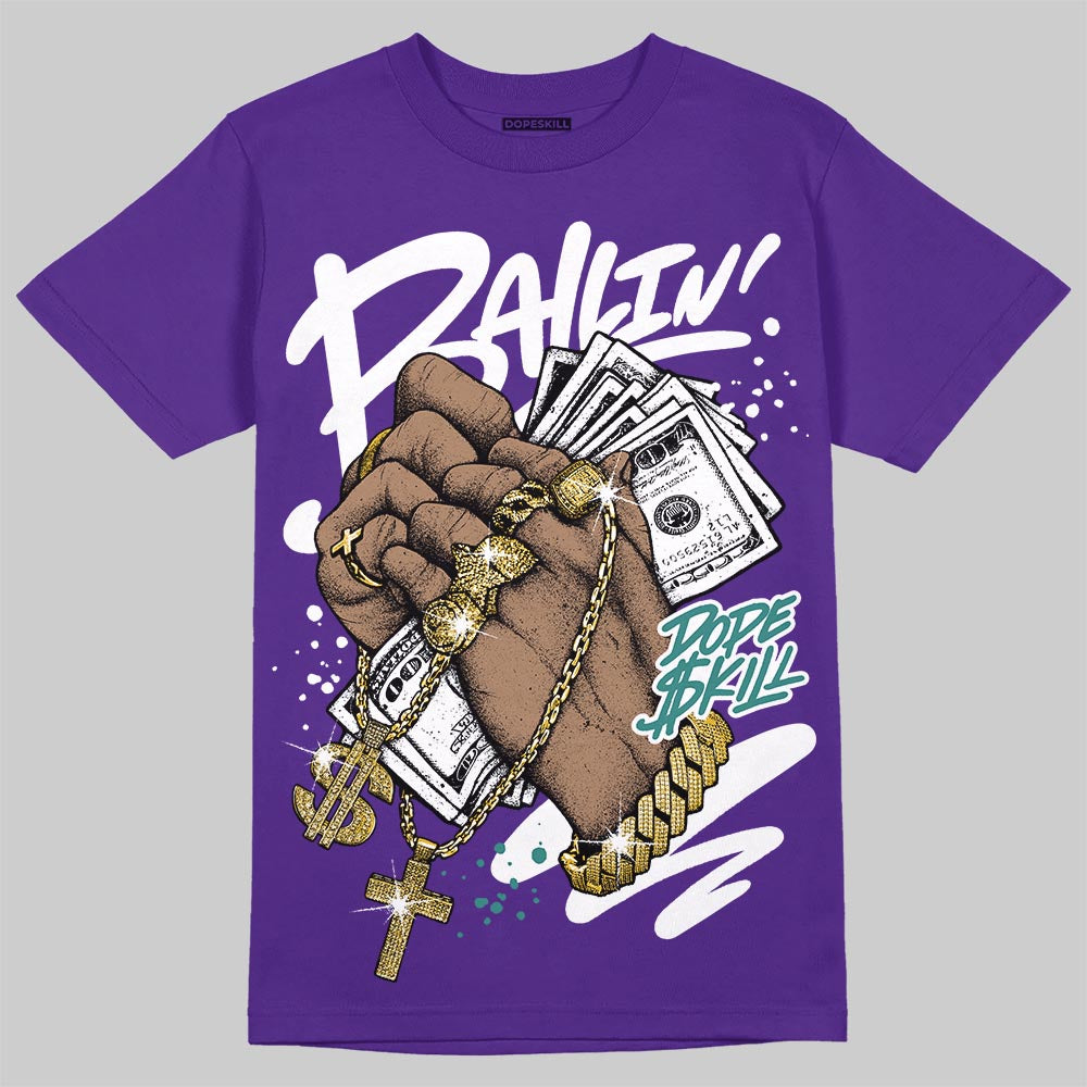 Grape 5s DopeSkill T-Shirt Always Ballin' Graphic