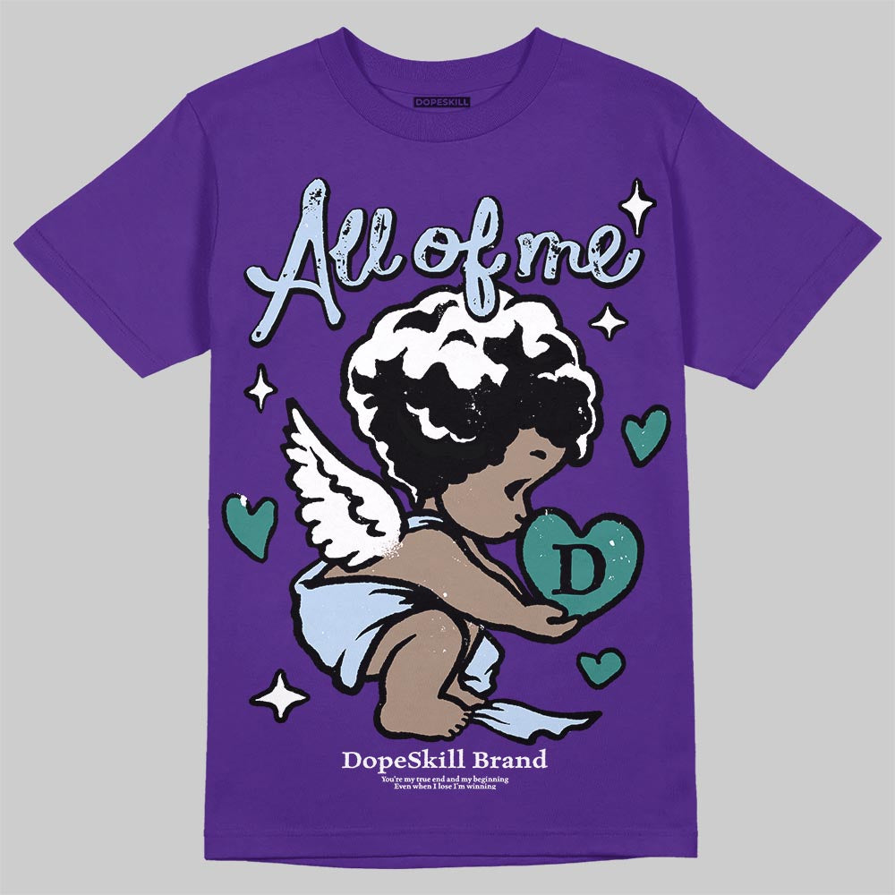 Grape 5s DopeSkill T-Shirt All Of Me Graphic