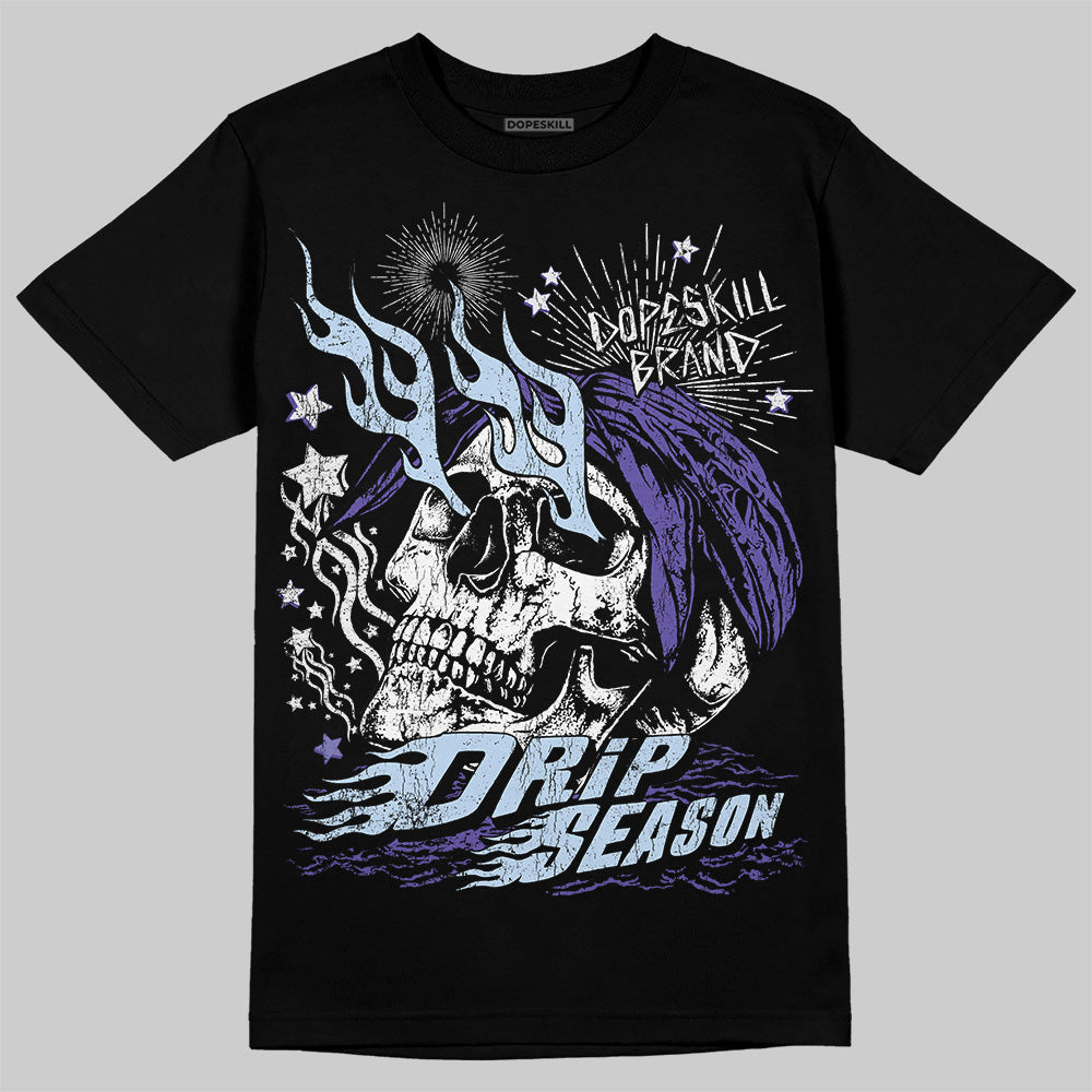 Grape 5s DopeSkill T-Shirt Drip Season Graphic