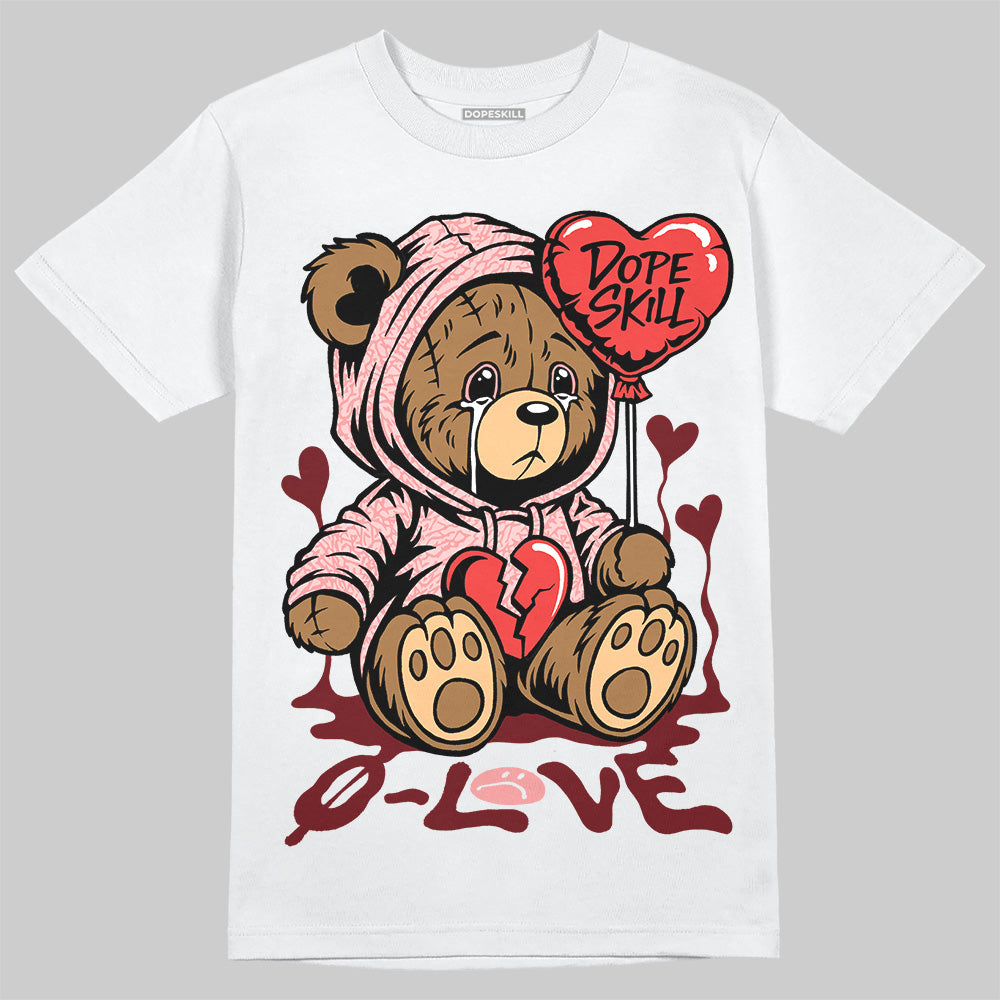 VALENTINE'S Day 3s DopeSkill T-Shirt Broken Bear Graphic