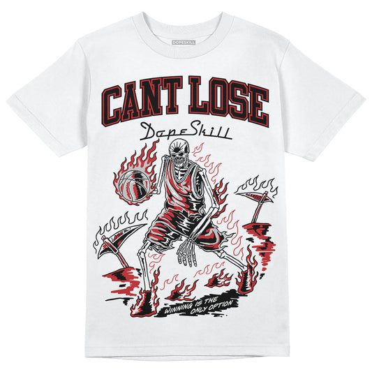 Red Taxi 12s DopeSkill T-Shirt Cant Lose Graphic