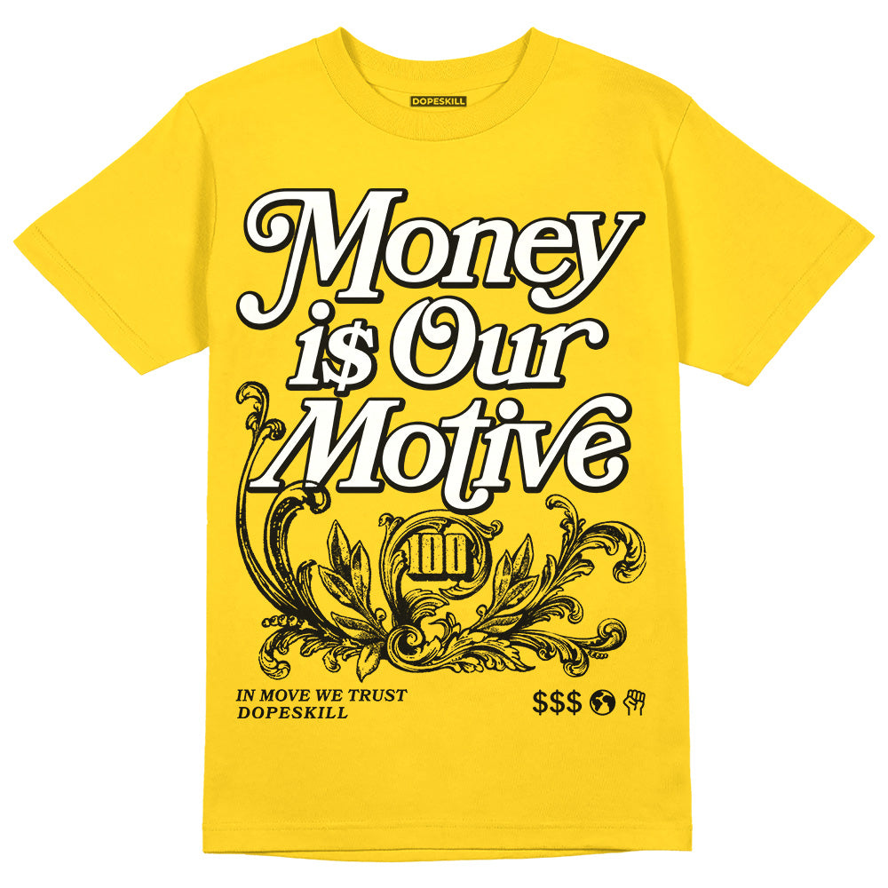 Yellow Ochre 6s DopeSkill Yellow T-shirt Money Is Our Motive Typo Graphic