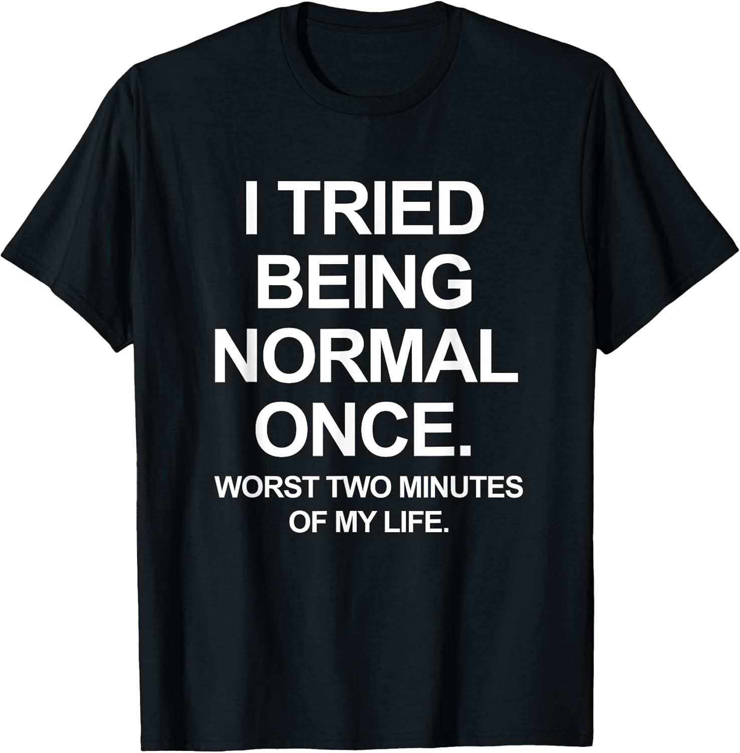 Funny Quotes Saying Tees
