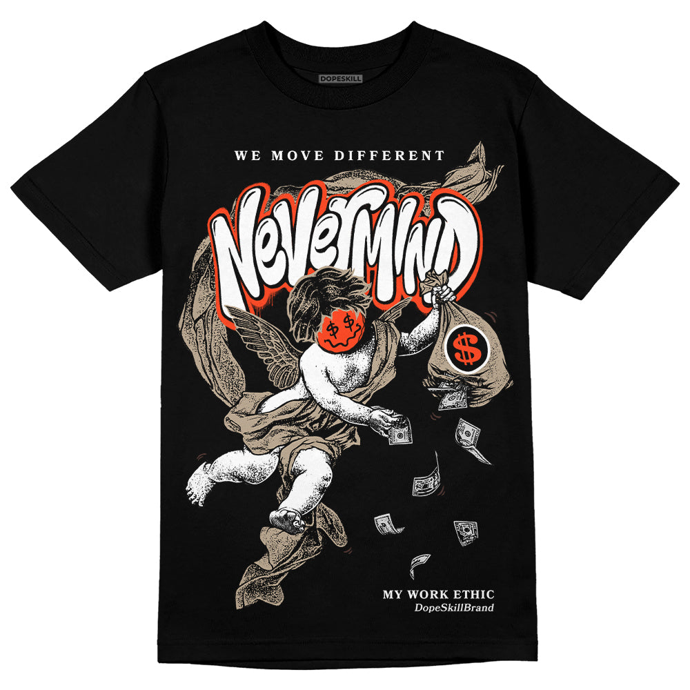 Latte 1s DopeSkill T-Shirt Nevermind Graphic