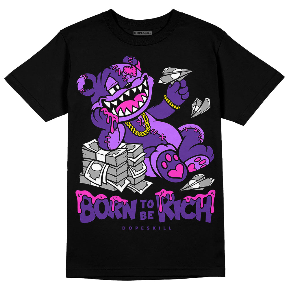 PURPLE Collection DopeSkill T-Shirt Born To Be Rich Graphic