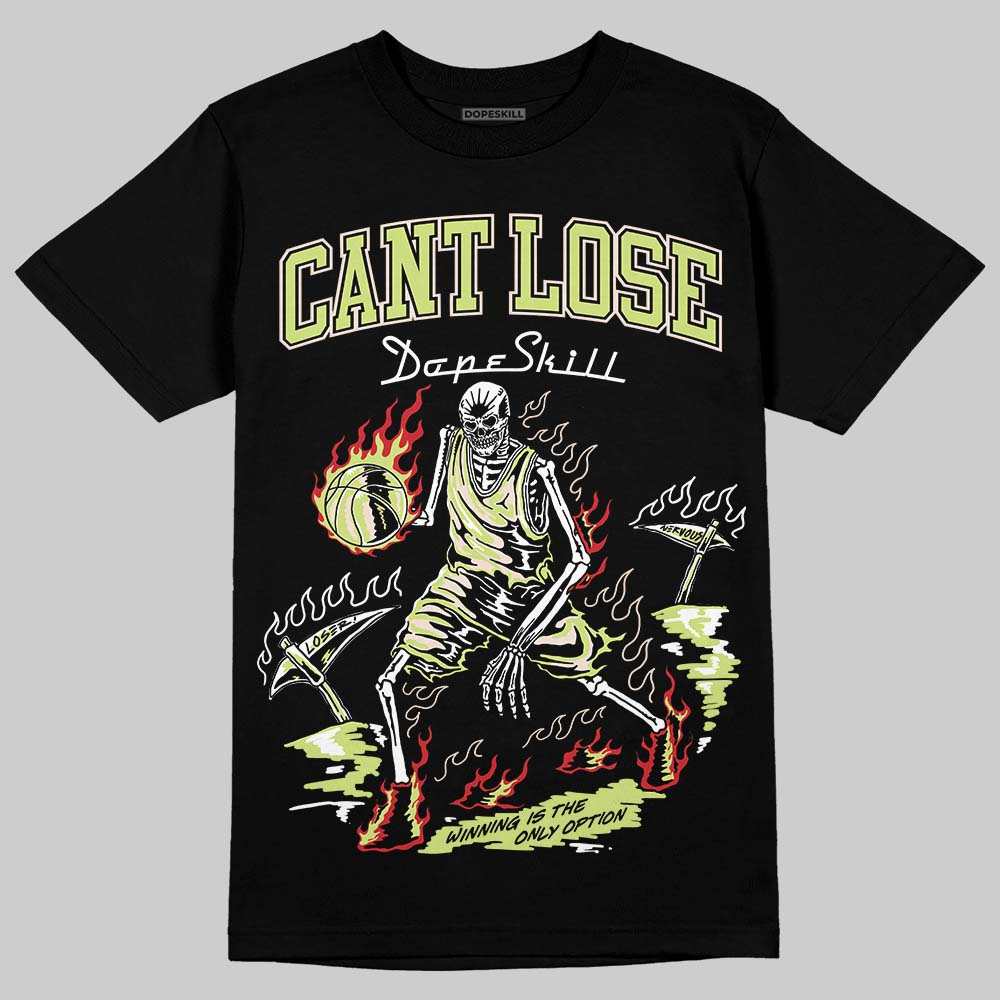 Luminous Green 5s DopeSkill T-Shirt Cant Lose Graphic