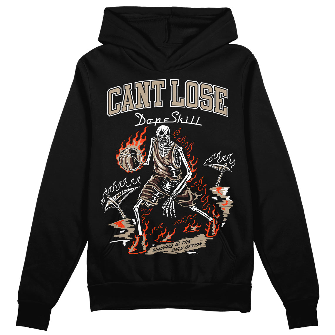 Latte 1s DopeSkill Hoodie Sweatshirt Cant Lose Graphic
