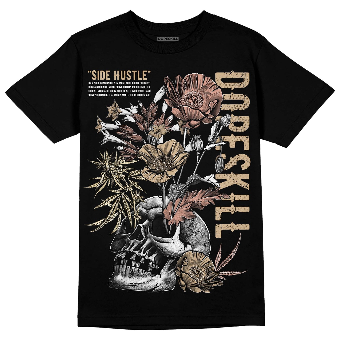 TAN Collection DopeSkill T-Shirt Side Hustle Graphic