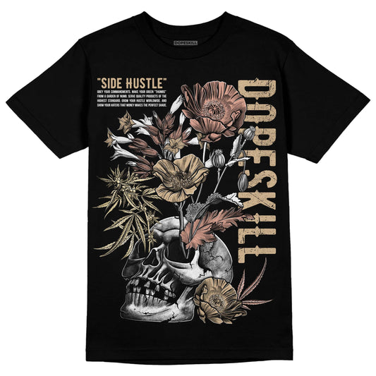 TAN Collection DopeSkill T-Shirt Side Hustle Graphic