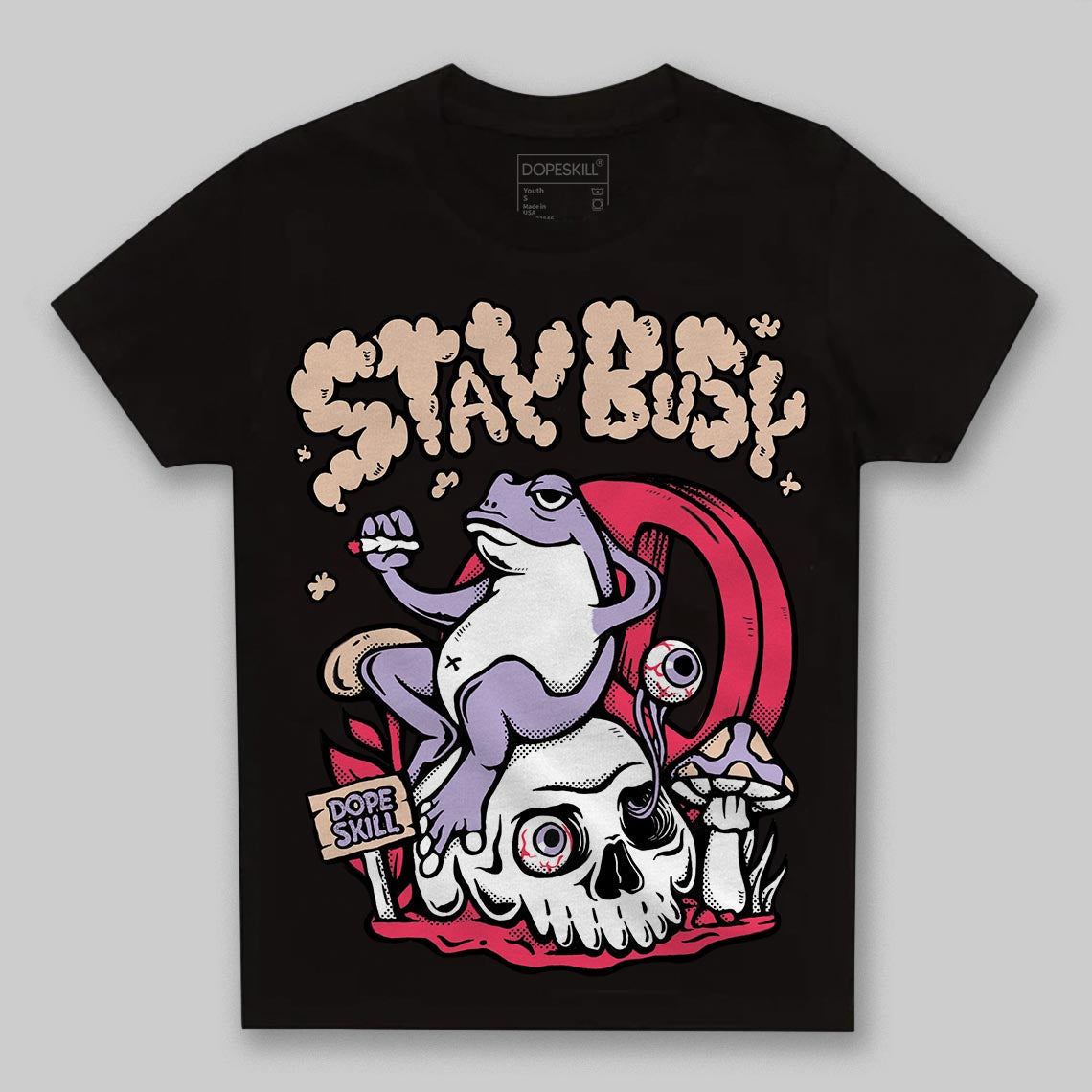 Peanut Butter Jelly 5s DopeSkill Toddler Kids T-shirt Stay Busy Graphic