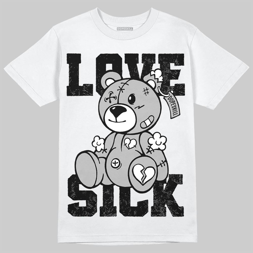 Black and White Collection DopeSkill T-Shirt Love Sick Graphic