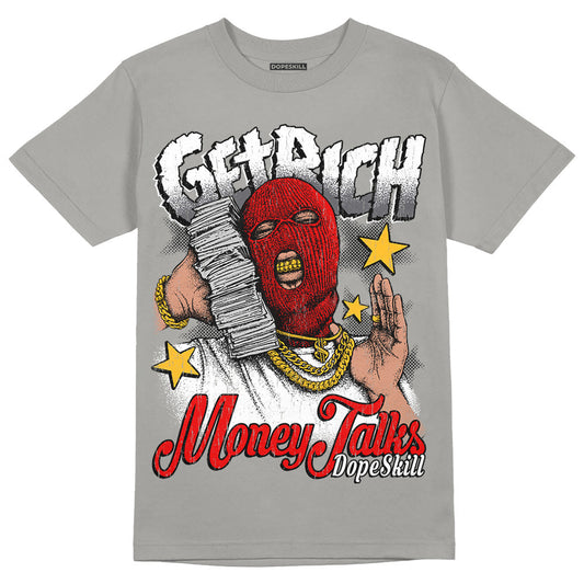 Wet Cement 4s DopeSkill Grey T-shirt Get Rich Graphic