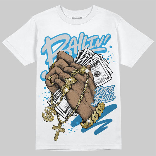 Military Blue 4s DopeSkill T-Shirt Always Ballin' Graphic