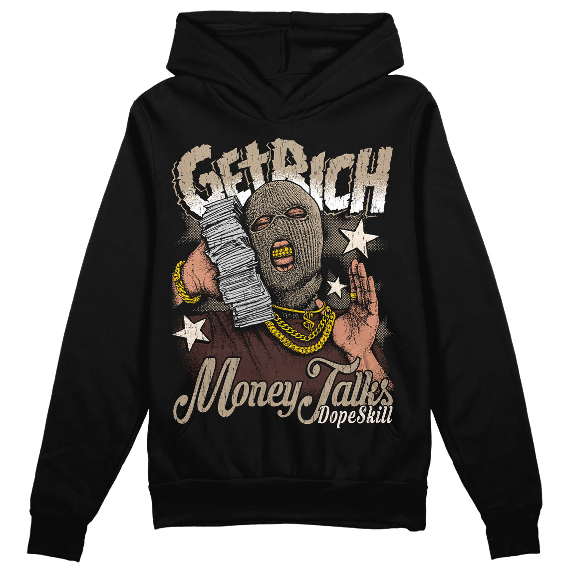 Latte 1s DopeSkill Hoodie Sweatshirt Get Rich Graphic