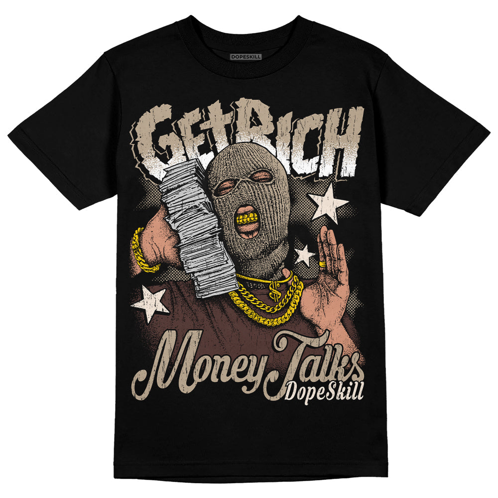 Latte 1s DopeSkill T-Shirt Get Rich Graphic