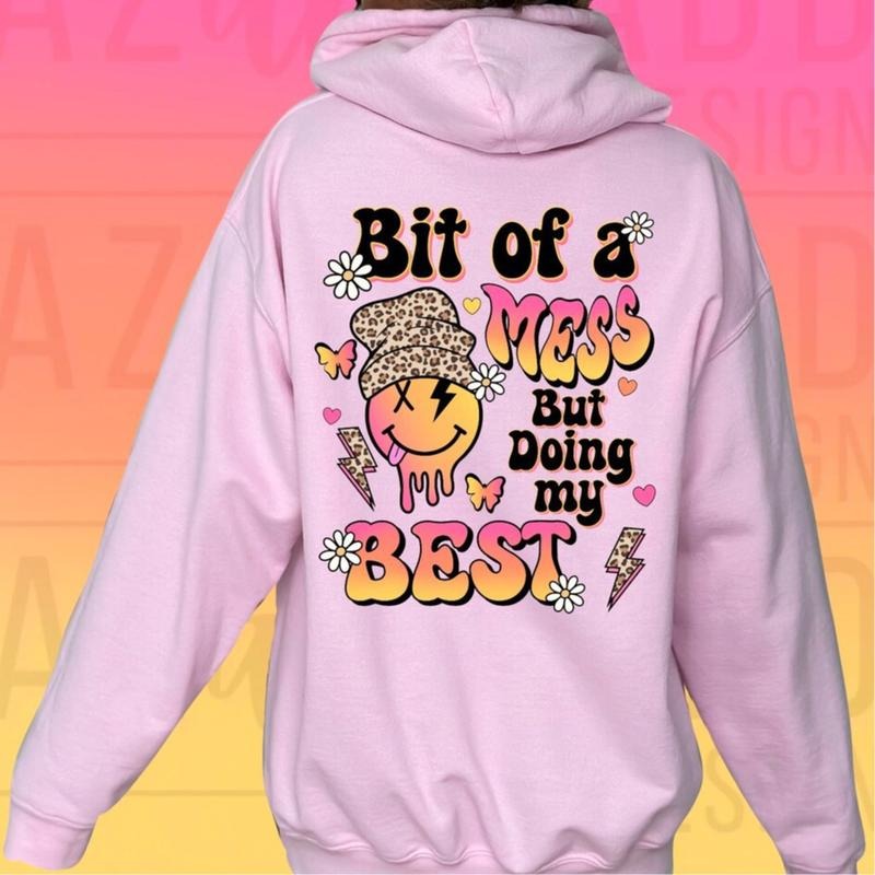 A Bit of a Mess but doing My best Crewneck Sweatshirt Casual Soft T-Shirts, Hoodie | HypeCrazeTee.com