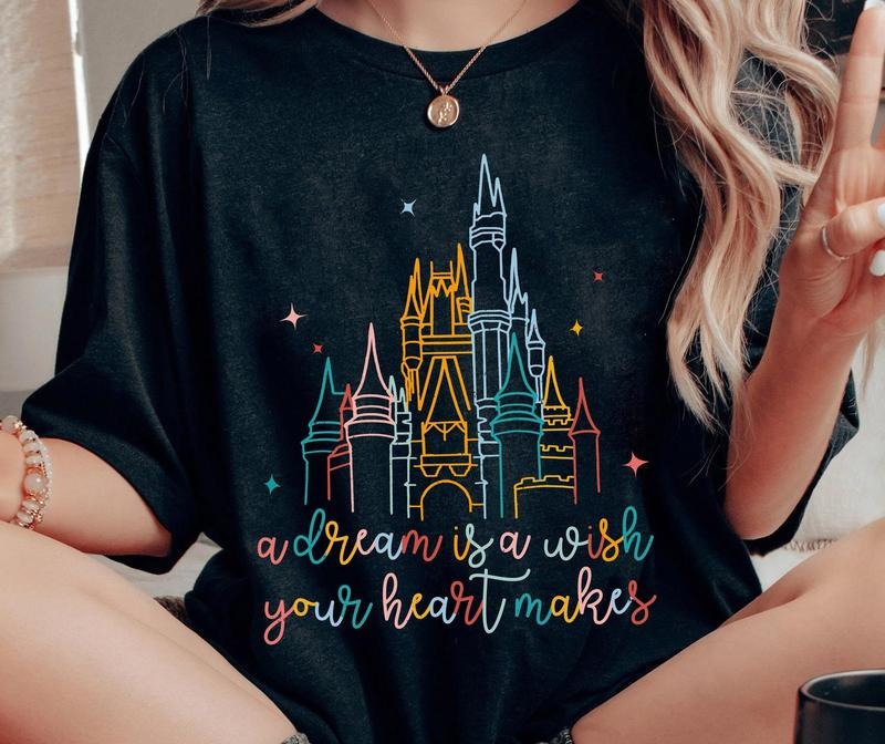 A Dream Is A Wish Your Heart Makes Comfort Colors Shirt, Retro Princess T-shirt, Magic Kingdom 2025 Girl Trip Hoodie,...