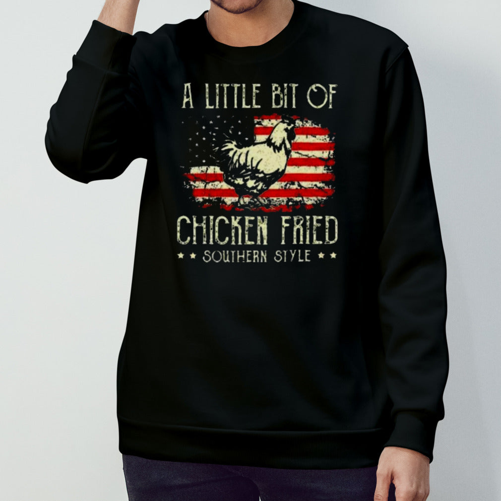 A Little Bit Of Chicken Fried Southern Style Vintage Us Flag Shirt