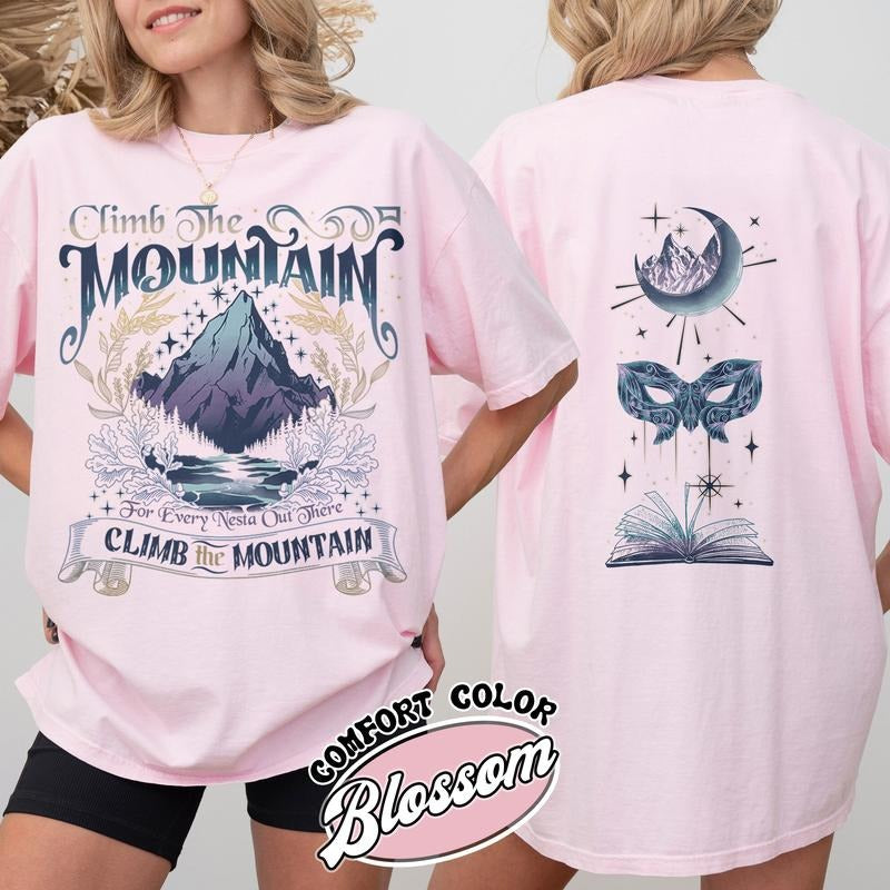 ACOSF ACOTAR Shirt Climb Mountain Shirt Climb Mountain Acotar Climb Mountain Nesta Shirt Every Nesta Out There Shirt T-Shirts, Hoodie, Sweatshirt