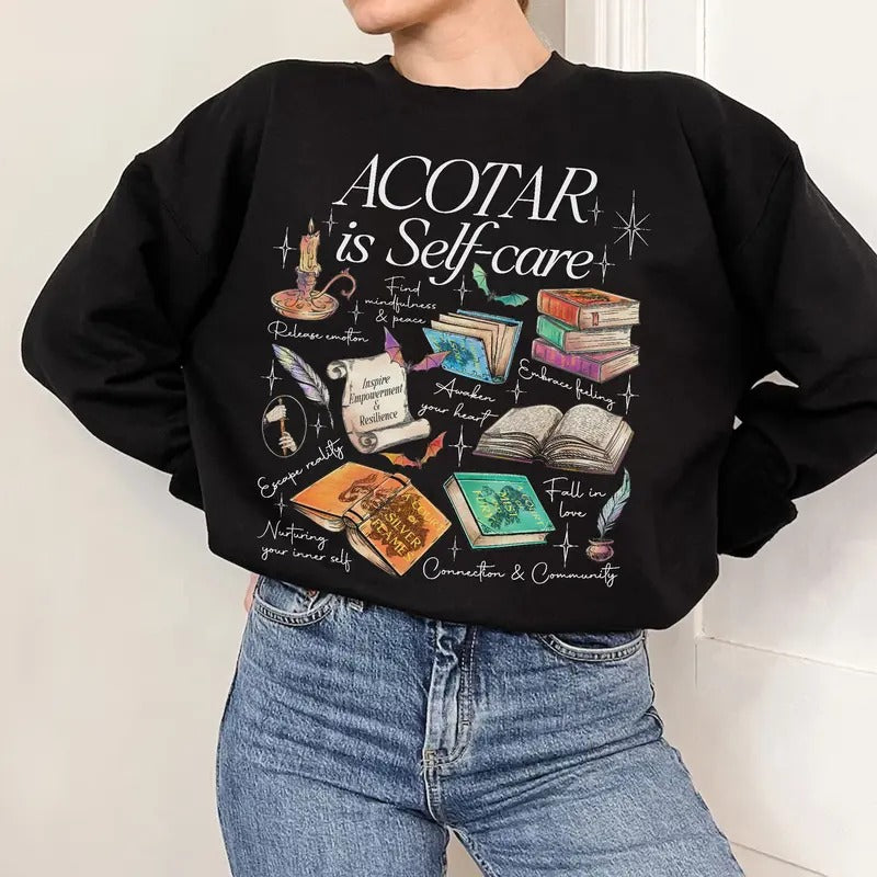 ACOTAR Is Self-Care Sweatshirt, SJM Crewneck For Fan, Bookish Mental Health, Gift For Book Lover  Womenswear T-Shirts, Hoodie