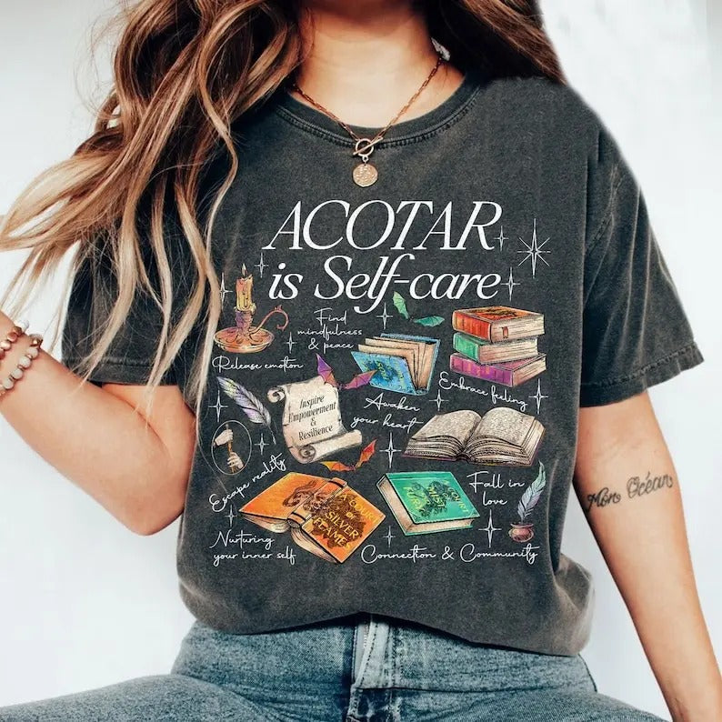 ACOTAR Is Self Care SJM Fan Bookish Mental Health Book Lover T-Shirts, Hoodie, Sweatshirt
