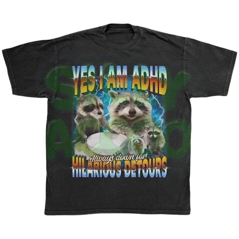 ADHD Sarcastic Unisex Shirt, Funny Raccoon Meme Tee, Edgy Gen z Graphic Tee, Trash Panda, Ironic Neurodiversity Apparel,...