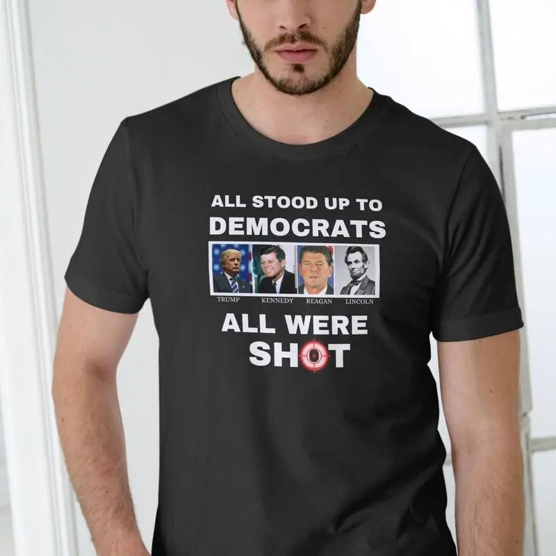ALL STOOD UP TO DEMOCRATS T SHIRT Hoodie, Sweatshirt | HypeCrazeTee.com
