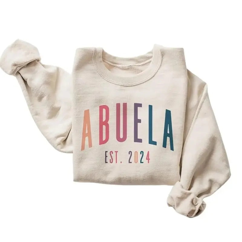 Abuela Ombre EST Sweatshirt - Abuela Est - Spanish Grandma - New Abuelita - Unisex T-Shirts, Hoodie | HypeCrazeTee.com