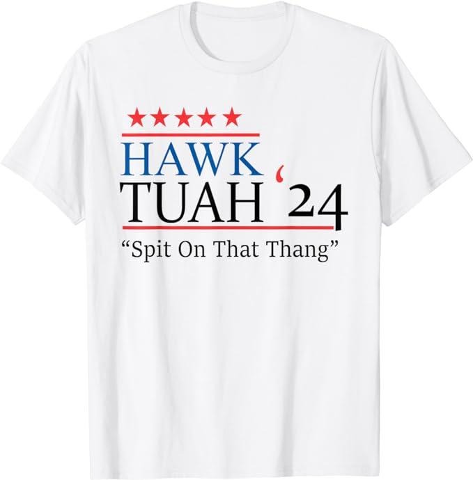 Adult Humor Shirts, Hawk Tuah 24 Spit On That Thang T-Shirt Unisex Casual Classic Hoodie, Sweatshirt | HypeCrazeTee.com