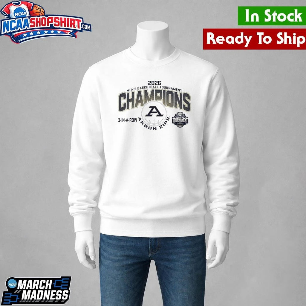Akron Zips MAC Men’s Basketball Tournament Champions 2026 3 In A Row Shirt
