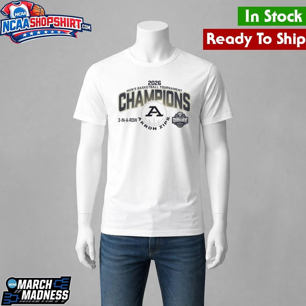 Akron Zips MAC Men’s Basketball Tournament Champions 2026 3 In A Row Shirt