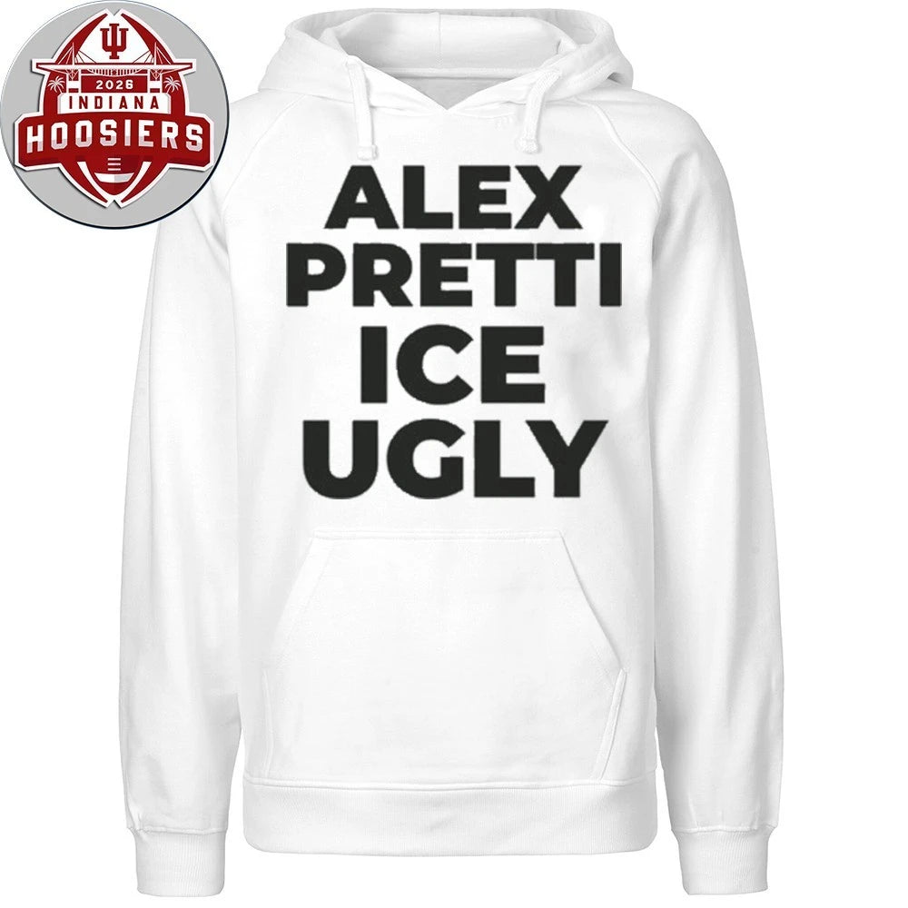 Alex-Pretti ICE Ugly Hoodie T-Shirt