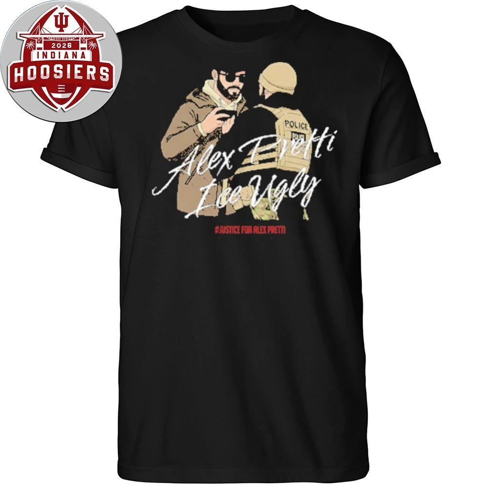 Alex Pretti Ice Ugly Justice For Aleex Pretti T-Shirt
