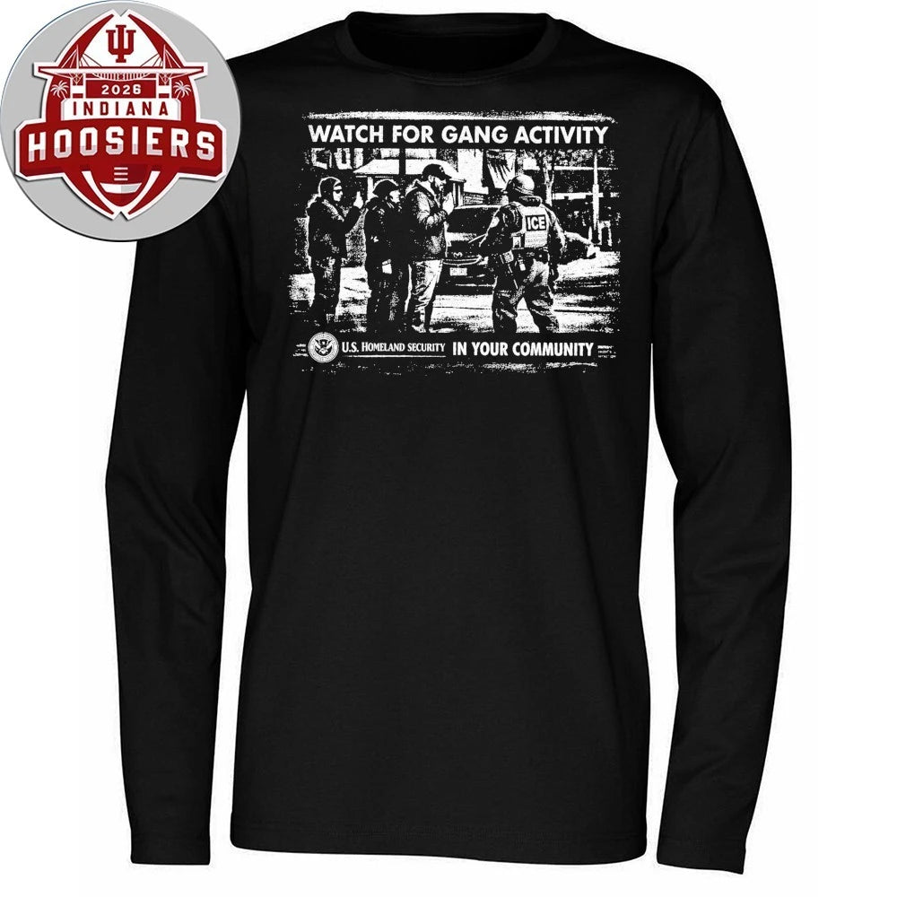 Alex Pretti Watch For Gang Activity US Homeland Security In Your Community Shirt