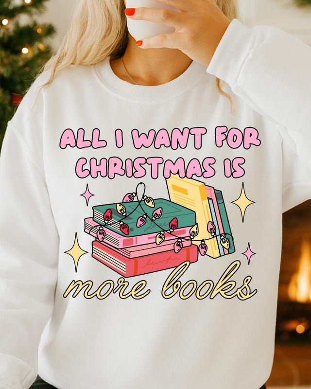 All I want for Christmas is Books Sweatshirt, Women's Trendy Holiday Sweatshirt Christmas Boho T-Shirts, Hoodie