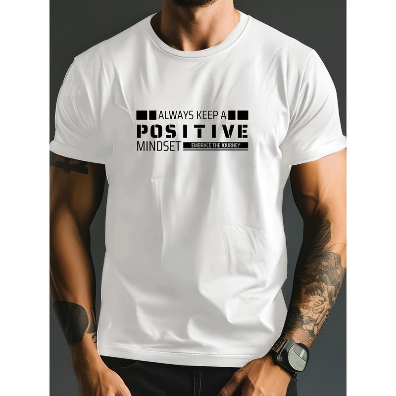 "Always Stay Positive" Lettering Printed Men's Short Sleeve Crew Neck T-Shirt - Breathable Slightly Stretch Summer...