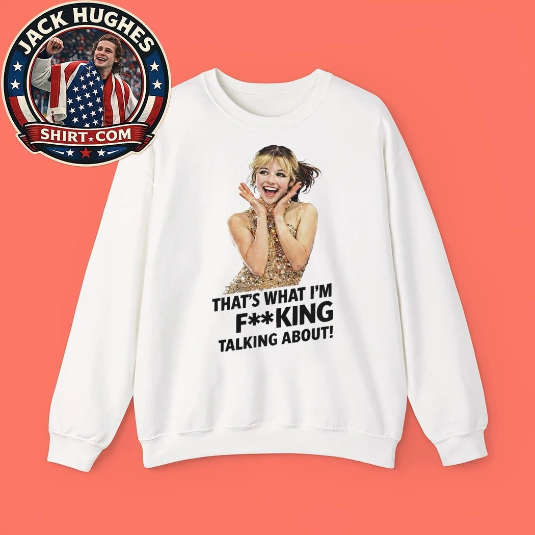 Alysa Liu Figure Skating USA That’s What I’m Fking Talking About 2026 T-Shirt
